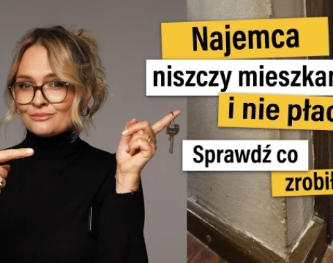 Co może zrobić najemca gdy wynajmujący nie płaci ? Jak się pozbyć osoby, która nie płaci czynszu